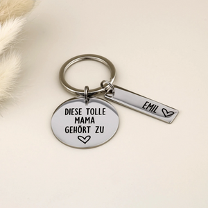 Personalisierter Tolle-Mama-Schlüsselanhänger „Diese tolle Mama gehört zu“ mit einem Namensanhänger Emil