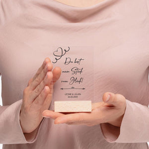 Romantische Karte aus transparentem Acrylglas mit Aufdruck "Du bist mein Stück vom Glück" und Euere Namen und Datum - personalisiertes Geschenk